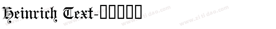 Heinrich Text字体转换